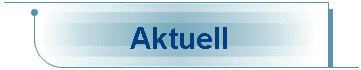 Aktuell